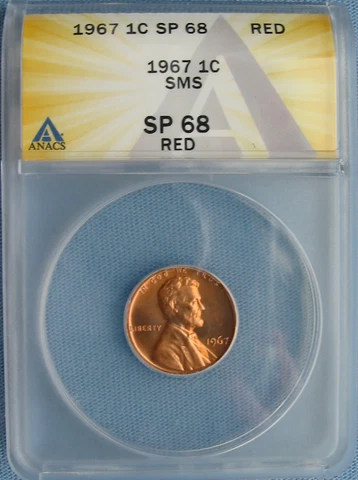 1967 SMS 1C LINCOLN CENT ANACS SP-68-RD CHERRY-RED LOW-POP HIGHEST-GRADES Cover