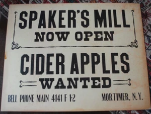 SPAKER'S MILL CIDER APPLES MORTIMER N.Y. SCHILD POSTER 11 X 14" - Bild 1 von 3