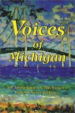 Voices of Michigan: An anthology of Michigans finest new authors - ACCEPTABLE