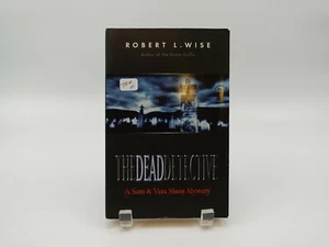 The Dead Detective : A Sam and Vera Sloan Mystery by Robert L. Wise - Picture 1 of 2