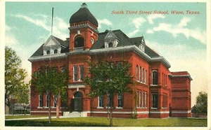 SOUTH 3RD STREET SCHOOL, WACO, TEXAS, VINTAGE POSTCARD - Picture 1 of 2