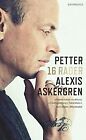 16 rader von Alexis Askergren, Petter | Buch | Zustand gut
