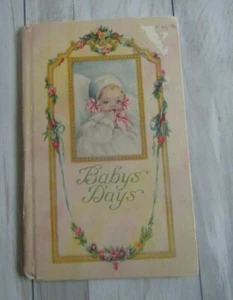 Baby's Days Decorated by Carolyn Noble 1916 Hardcover Baby Book Unused - Picture 1 of 11