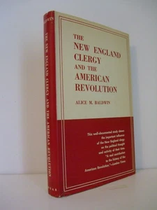 The New England Clergy and the American Revolution by Alice M. Baldwin - Picture 1 of 7