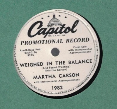 MARTHA CARSON WEIGHED IN THE BALANCE & YOU NEED HIM NOW CAPITOL PROMO 78 VG+ - Image 1 of 2
