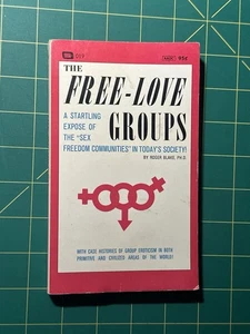 The Free-Love Groups by Roger Blake - Picture 1 of 5