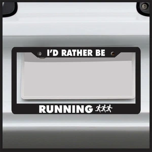 I'd Rather Be Running License Plate Frame Swim Bike Run Car Tag 26.2 marathon - Picture 1 of 7