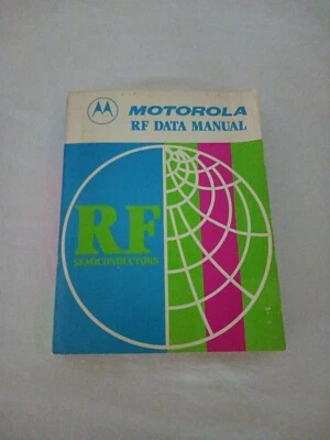 Motorola RF Semiconductors Data Manual (1980) Vintage Paperback 1st Edition - Image 1 of 4