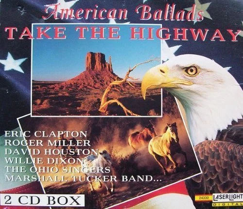American Ballads-Take the Highway Ohio Singers, David Houston, Roger Mill.. [CD] - Bild 1 von 1