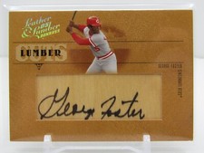 GEORGE FOSTER 2005 DONRUSS LEATHER & LUMBER AUTOGRAPH AUTO! #070/128! REDS!
