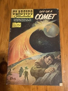 Classics Illustrated Comic Book #149 Off On A Comet (1965) - Bild 1 von 4