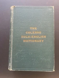 The Colenso Zulu-English Dictionary, by Rev. J. W. Colenso - 1905 - Antique Book - Picture 1 of 15