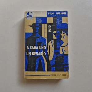 Bruce Marshall - A cada uno un denario - Imagen 1 de 4