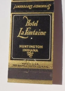 Libro de cerillas Hotel LaFontaine Huntington IN de los años 50 Indiana - Imagen 1 de 1