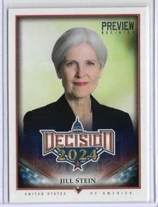TOLLE ENTSCHEIDUNG 2024 ~ JILL STEIN VORSCHAUKARTE #P8 ~ MEHRERE VERFÜGBAR - Bild 1 von 2