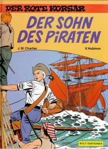 IL CORSARO ROSSO HC # 3 EDIZIONI CULT copertina rigida J.M.CHARLIER + V.HUBINON IMBALLO ORIGINALE - Foto 1 di 1