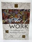 The Art of Work : An Anthology of Workplace Literature by Christine LaRocco & Ja