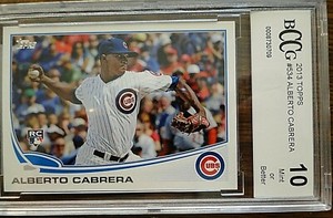 2013 Topps #534 Alberto Cabrera Chicago Cubs NM/MT Graded BCCG 10 MINT or Better