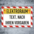Elektroraum Text nach Ihren Angaben Personalisiert Schild Alu-Ver.3mm/ Aufkleber