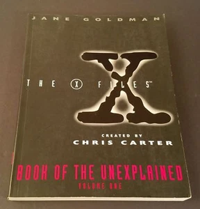 The X-Files Book of the Unexplained Volume One Paperback Book Carter Goldman - Imagen 1 de 11