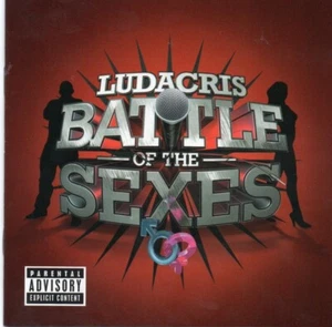 Battle of the Sexes [PA] by Ludacris (CD, Mar-2010, Disturbing Tha Peace) - Picture 1 of 2