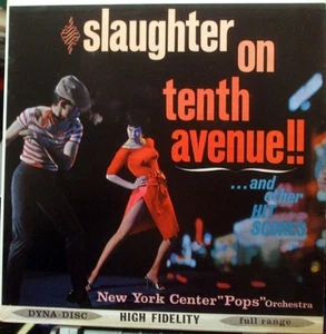 New York Center Orchestra, Slaughter On Tenth Avenue!!! ...And Other Hit Scores, - Picture 1 of 5