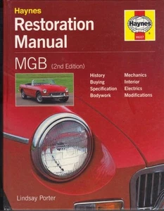 MG MGB,MGB GT,ROADSTER,CONVERTIBLE,COUPE HAYNES RESTORATION MANUAL 1962-1981 - Picture 1 of 1