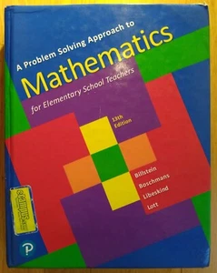 A PROBLEM SOLVING APPROACH TO MATHEMATICS FOR ELEMENTARY SCHOOL TEACHERS 13th Ed - Picture 1 of 4
