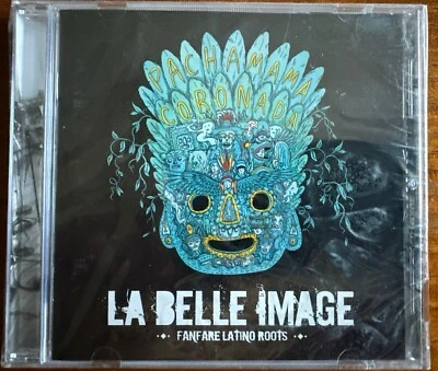 Pachamama Coronada by La Belle Image (CD, Jun-2015, Playasound) Foto 1 de 2