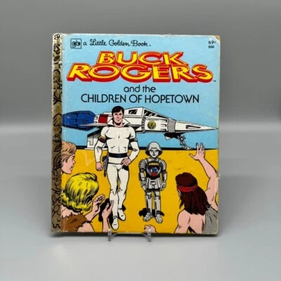 Buck Rogers and the Children of Hopetown ~ A Little Golden Book ~ 1979 - Image 1 of 4