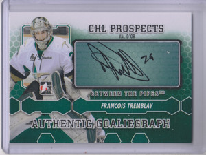 2012-13  Between The Pipes Autographs #AFT Francois Tremblay