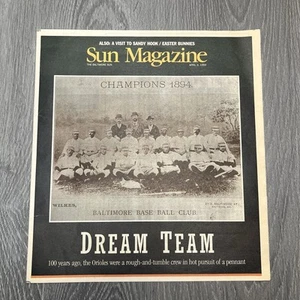 April 1994 Sun Magazine The Baltimore Sun Dream Team Baltimore Baseball Club - Picture 1 of 8