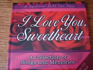I Love You, Sweetheart : A Collection of Songs and Memories by Elm Hill Books... - Imagen 1 de 6