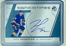 2022-23 SP Authentic Sign Of The Times Tage Thompson AUTO