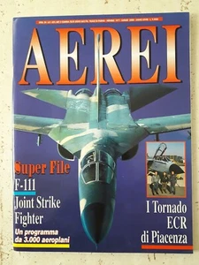 AEREI n.7 anno 2000 I Tornado ECR di Piacenza - F-111 - CON POSTER - Picture 1 of 2