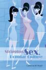 Stripping, Sex, and Popular Culture, Hardcover by Roach, Catherine M., Like N...