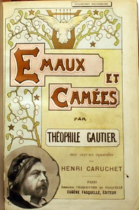 GAUTIER/EMAUX ET CAMEES/FASQUELLE/1903/110 AQUARELLES D'H.CARUCHET/TRES BEAU!!!! - Imagen 1 de 12