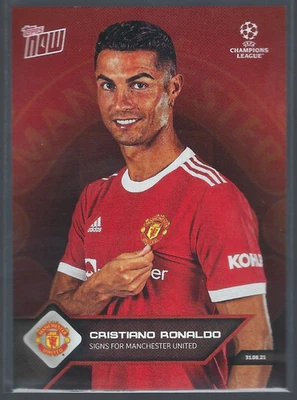 TOPPS NOW 2021  - CRISTIANO RONALDO SIGNS FOR MANCHESTER UNITED CARD EX - Image 1 of 2