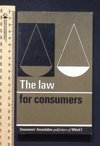 The Law For Consumers by Consumers' Association publishers of Which? 1970 PB - Picture 1 of 15