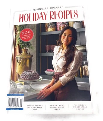 Magnolia Journal Holiday Recipes Special Edition 2024 Over 70 Recipes Seasonal - Image 1 of 3
