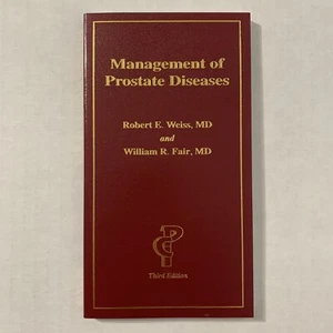 Management Of Prostate Diseases Robert E Weiss William R Fair 3rd Edition - Picture 1 of 4
