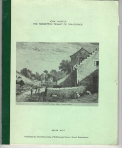John Hunter Forgotten Tenant of Craigcrook H Watt Edinburgh Local History Rare - Picture 1 of 1