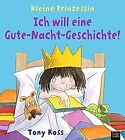Ich will eine Gute-Nacht-Geschichte!: Kleine... | Book | condition very good