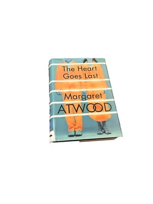 The Heart Goes Last : A Novel by Margaret Atwood 2015, Hardcover First Edition Foto 1 de 4