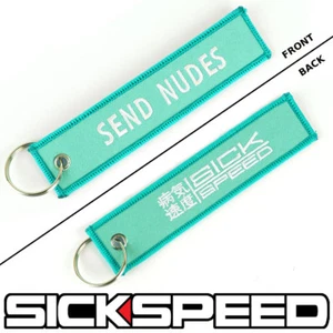 SICKSPEED SEND NUDES KEYTAG KEYCHAIN - Picture 1 of 10