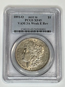 1891-O Morgan Silver Dollar Hot 50 VAM 3A Weak E Rev PCGS XF45 ~ Free Shipping - Picture 1 of 2
