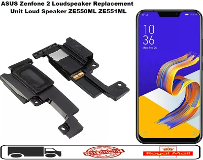 ASUS Zenfone 2 Loudspeaker Replacement Unit Loud Speaker ZE550ML ZE551ML - Image 1 of 2