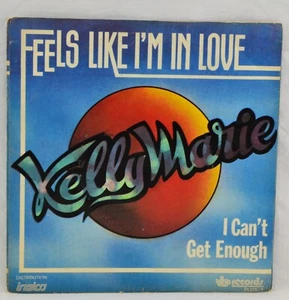 KELLY MARIE - Feels Like I'm In Love- VIP Records 7" Single 1979 - Picture 1 of 7