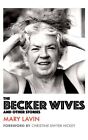 Becker Wives, Paperback by Lavin, Mary, Brand New, Free shipping in the US