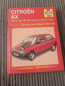 CITROEN AX 1987-97 PETROL DIESEL HAYNES WORKSHOP MANUAL 3014 Hardback (Hsh2) - Picture 1 of 7